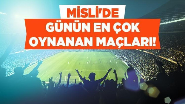 Inter ve Lens evinde, Fenerbahçe ise deplasmanda kazanır! İşte Misli’de günün en çok oynanan maçları…